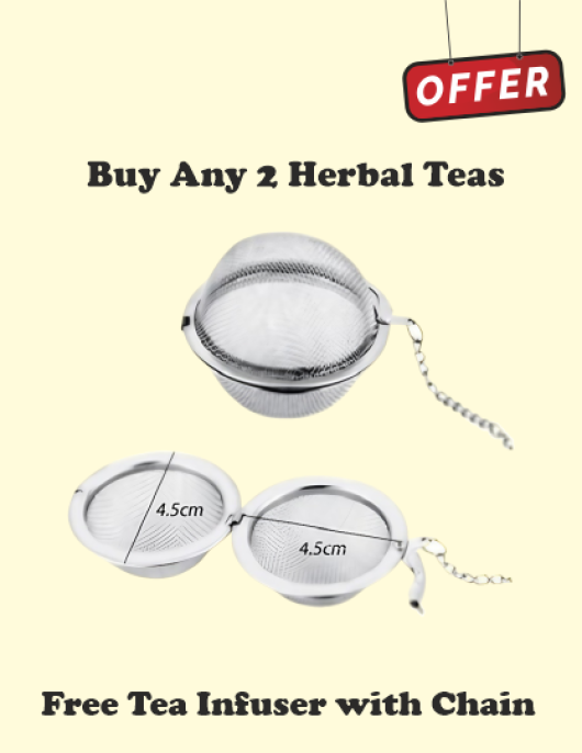 FREE Stainless Steel Tea Infuser – On Purchase of Any 2 Tea Varieties